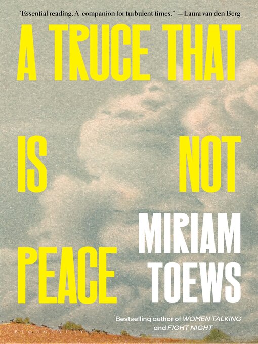 Title details for A Truce That Is Not Peace by Miriam Toews - Wait list
